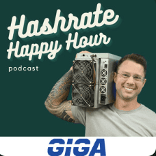 Jamie McAvity Joins Giga’s Ben Walsh on the Hashrate Happy Hour Podcast